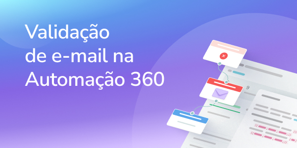 Validação de e-mail na Automação 360