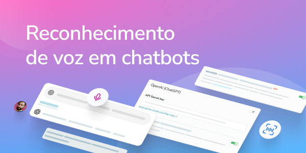 Reconhecimento de voz nos chatbots