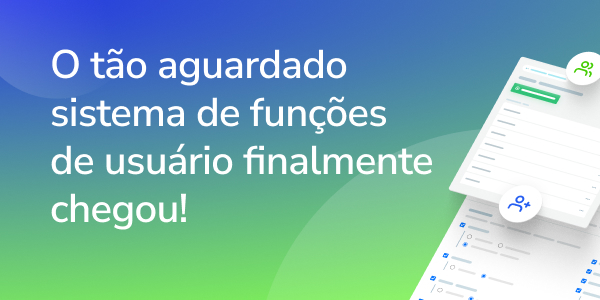 O tão aguardado sistema de funções de usuário finalmente chegou!