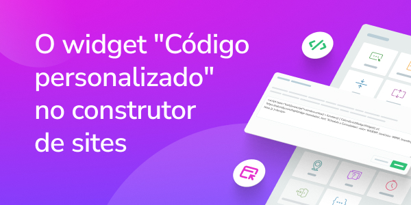 El widget "Código personalizado"