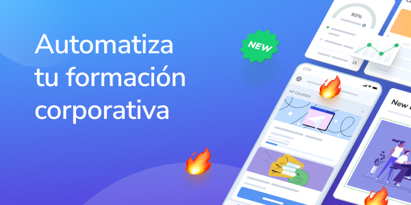 Automatiza tu formación corporativa