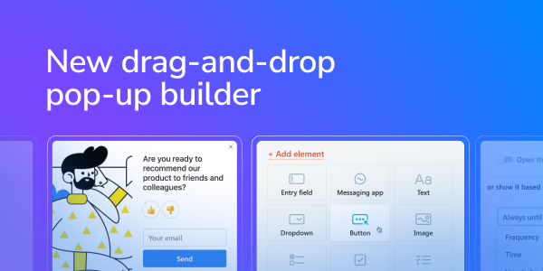 New drag-and-drop pop-up builder