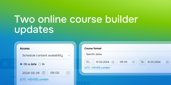 Two online course builder updates