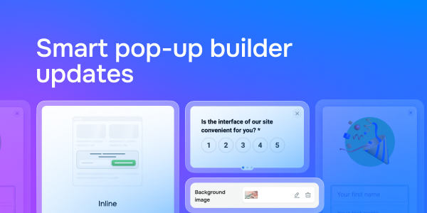 Smart pop-up builder updates
