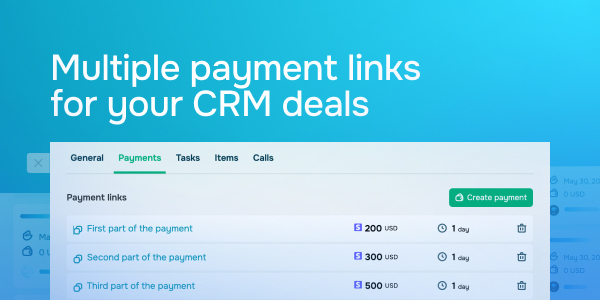 Multiple payment links for your CRM deals
